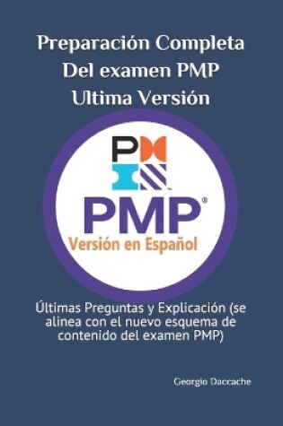 Cover of Preparaci�n Completa Del examen PMP, Ultima Versi�n