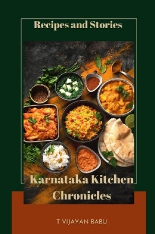 Cover of Karnataka Kitchen Chronicles