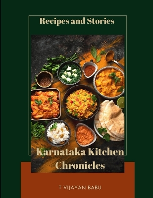 Cover of Karnataka Kitchen Chronicles