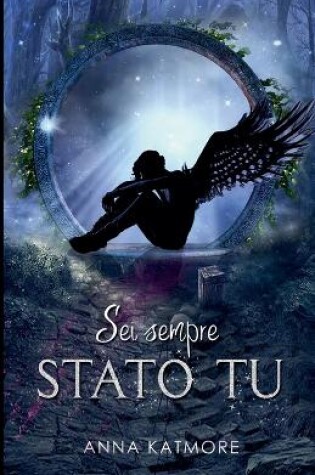 Cover of Sei Sempre Stato Tu