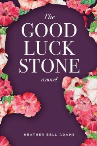 Cover of The Good Luck Stone