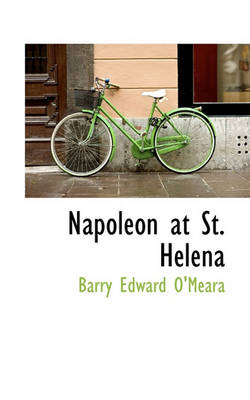 Book cover for Napoleon at St. Helena