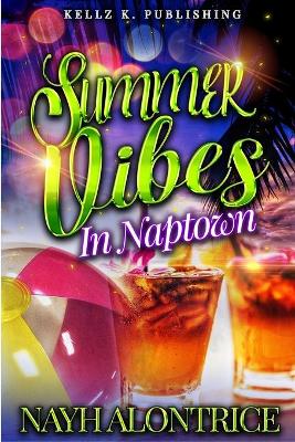 Book cover for Summer Vibes In Naptown