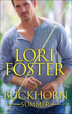 A Buckhorn Summer by Lori Foster