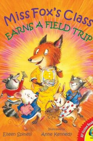 Cover of Miss Fox's Class Earns a Field Trip, with Code