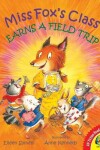 Book cover for Miss Fox's Class Earns a Field Trip, with Code