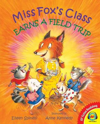 Book cover for Miss Fox's Class Earns a Field Trip, with Code