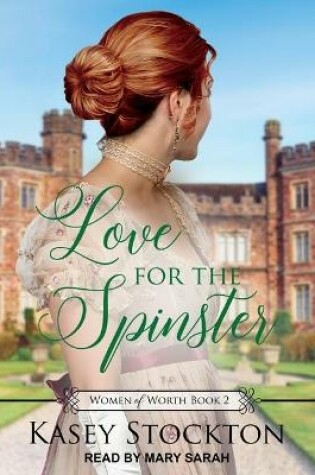 Cover of Love for the Spinster