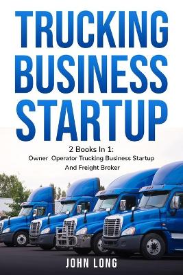 Book cover for Trucking Business Startup