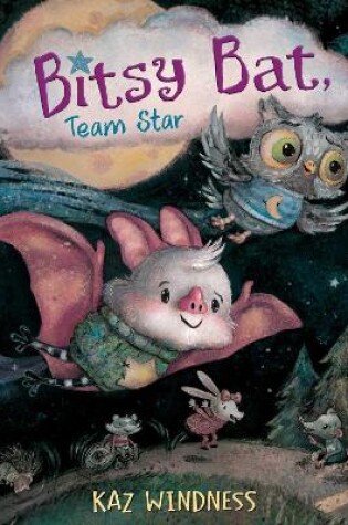 Cover of Bitsy Bat, Team Star