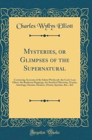Cover of Mysteries, or Glimpses of the Supernatural