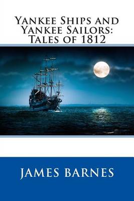 Book cover for Yankee Ships and Yankee Sailors