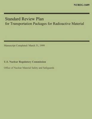 Book cover for Standard Review Plan for Transportation Packages for Radioactive Material