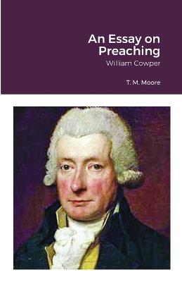 Book cover for An Essay on Preaching