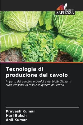 Book cover for Tecnologia di produzione del cavolo