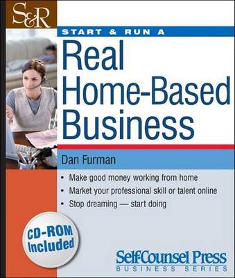 Cover of Start and Run a Real Home Based Business