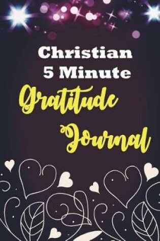 Cover of Christian 5 Minute Gratitude Journal
