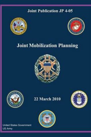 Cover of Joint Publication JP 4-05 Joint Mobilization Planning 22 March 2010