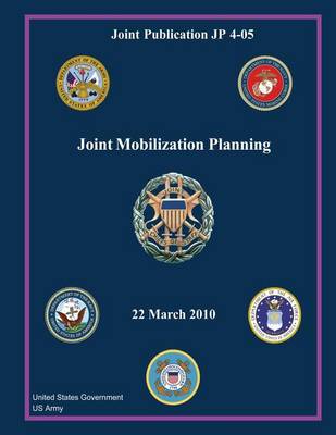 Book cover for Joint Publication JP 4-05 Joint Mobilization Planning 22 March 2010