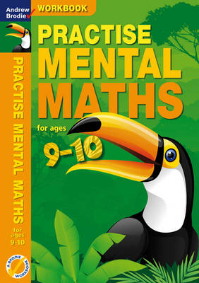 Book cover for Practise Mental Maths 9-10 Workbook