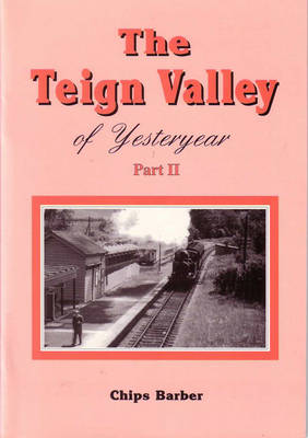 Book cover for The Teign Valley of Yesteryear