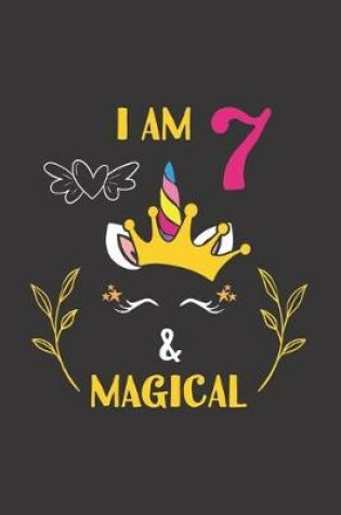 Cover of I Am 7 & Magical