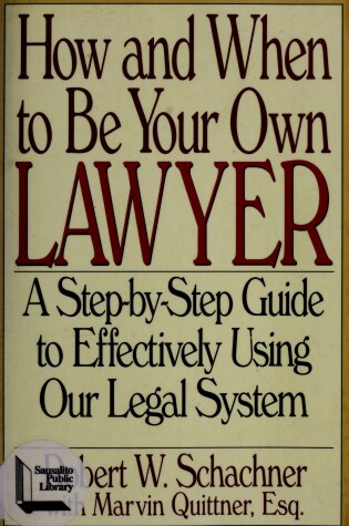 Cover of How and When to be Your Own Lawyer