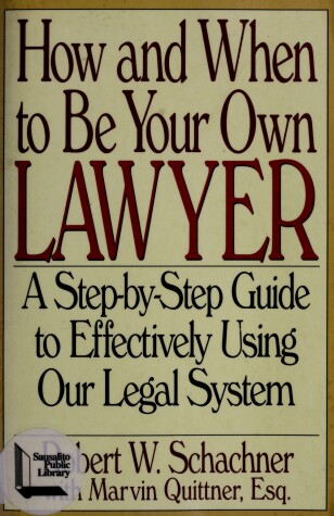 Book cover for How and When to be Your Own Lawyer