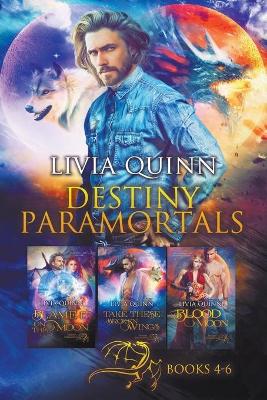 Book cover for Destiny Paramortals (Books 4-6)