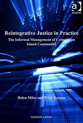 Book cover for Reintegrative Justice in Practice