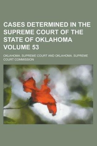 Cover of Cases Determined in the Supreme Court of the State of Oklahoma Volume 53