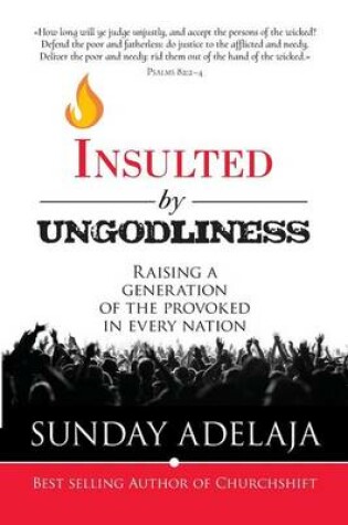 Cover of Insulted By Ungodliness