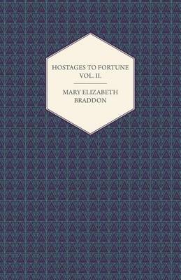 Book cover for Hostages to Fortune Vol. II.