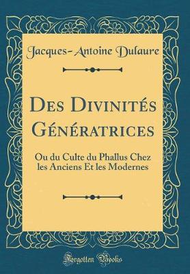Book cover for Des Divinites Generatrices