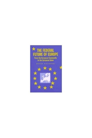 Cover of The Federal Future of Europe