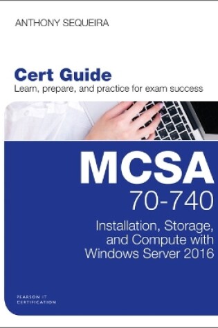 Cover of MCSA 70-740 Cert Guide