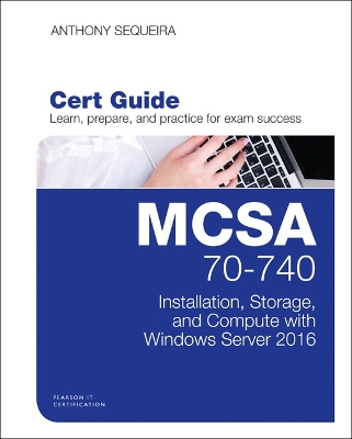 Book cover for MCSA 70-740 Cert Guide