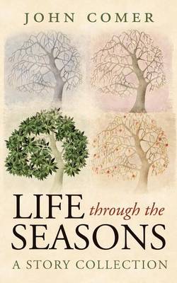 Book cover for Life Through the Seasons