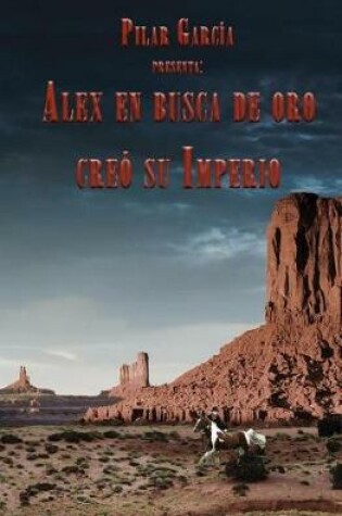 Cover of Alex En Busca de Oro Cre