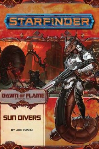 Cover of Starfinder Adventure Path: Sun Divers (Dawn of Flame 3 of 6)