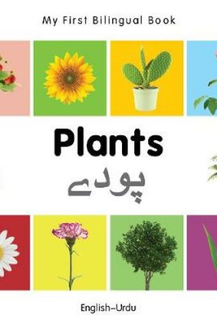 Cover of My First Bilingual Book -  Plants (English-Urdu)