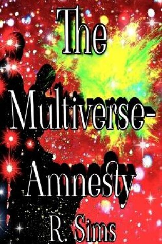 Cover of Multiverse- Amnesty