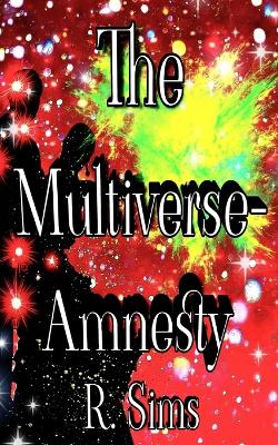 Book cover for Multiverse- Amnesty