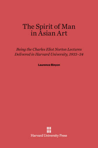 Cover of The Spirit of Man in Asian Art