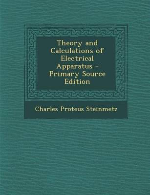 Book cover for Theory and Calculations of Electrical Apparatus