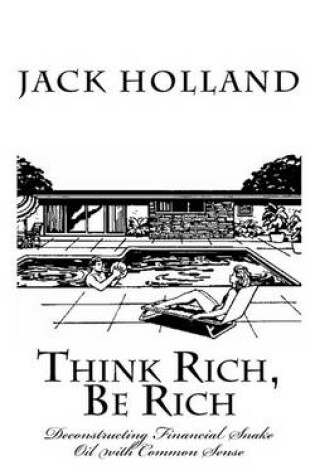 Cover of Think Rich, Be Rich