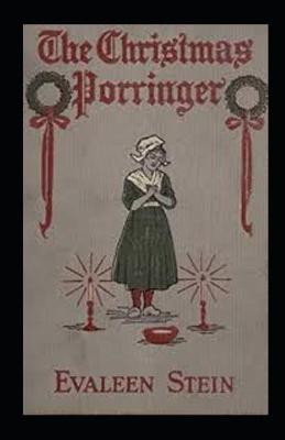 Book cover for The Christmas Porringer Annotated