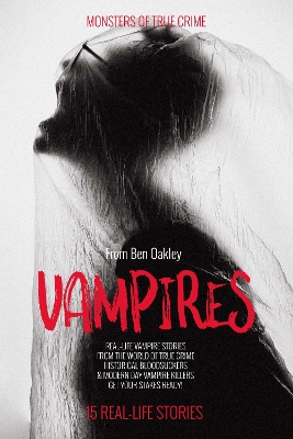 Book cover for Vampires: Monsters of True Crime