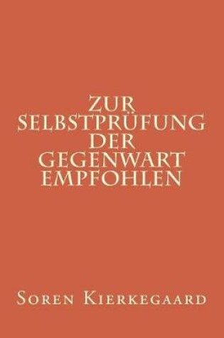 Cover of Zur Selbstpr fung Der Gegenwart Empfohlen