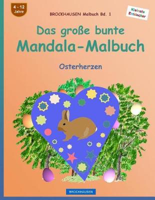 Book cover for BROCKHAUSEN Malbuch Bd. 1 - Das große bunte Mandala-Malbuch